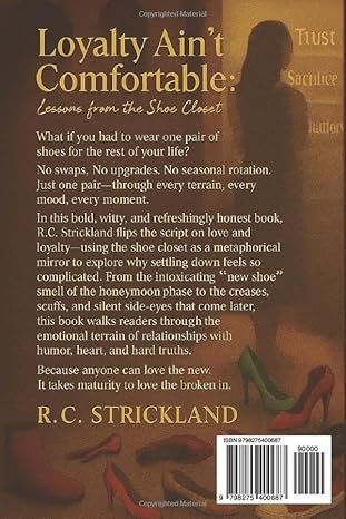 Loyalty Ain't Comfortable: Lessons from the Shoe Closet - Image 2